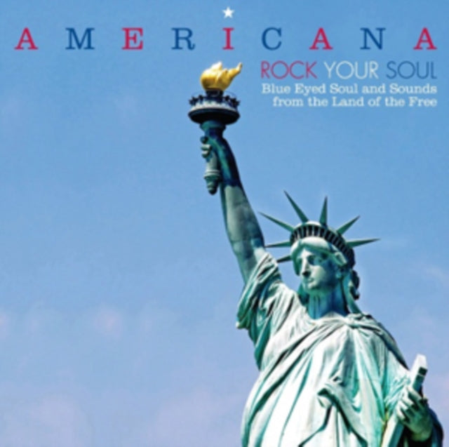 Americana - Rock Your Soul