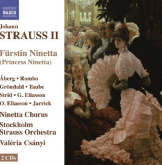 Johann Strauss II: Furstin Ninetta