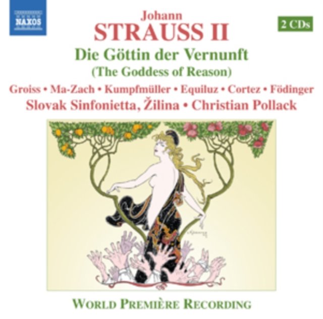 Johann Strauss II: Die Gotten Der Vernunft