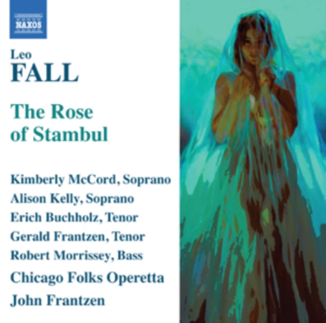 Leo Fall: The Rose of Stambul