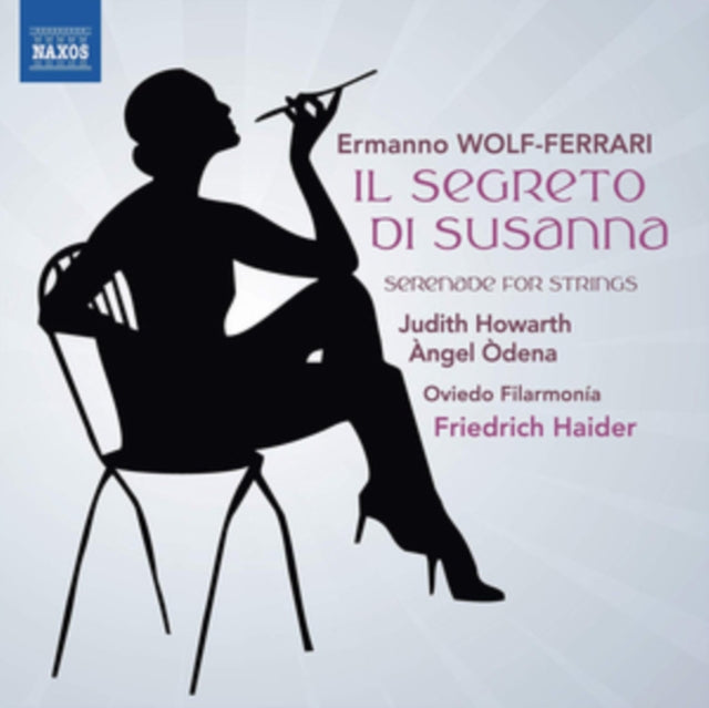 Ermanno Wolf-Ferrari: Il Segreto Di Susanna