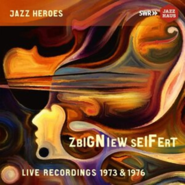 Zbigniew Seifert: Live Recordings 1973-1976