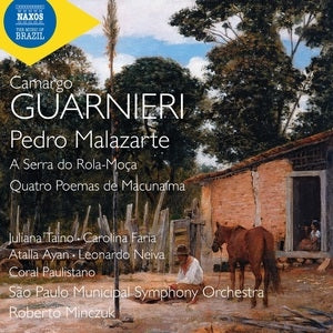 Camargo Guarnieri: Pedro Malazarte/A Serra Do Rola-Moça/...