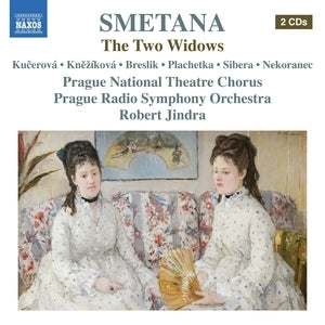Smetana: The Two Widows