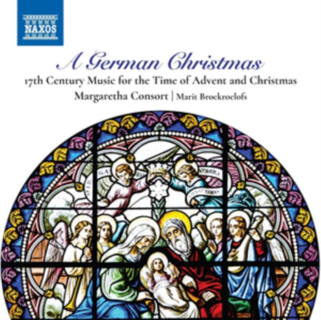 A German Christmas: 17th Century Music for the Time of Advent /..