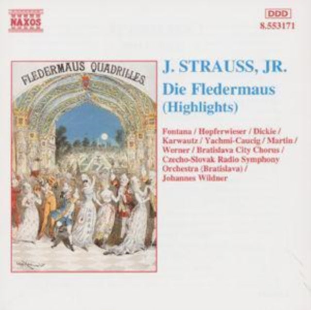 Johann Strauss , JR - Die Fledermaus - Highlights