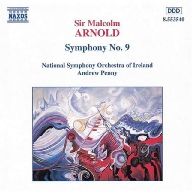 Malcolm Arnold: Symphony No. 9