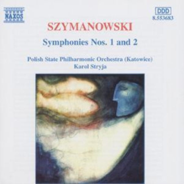 Szymanowski: Symphonies Nos. 1 and 2