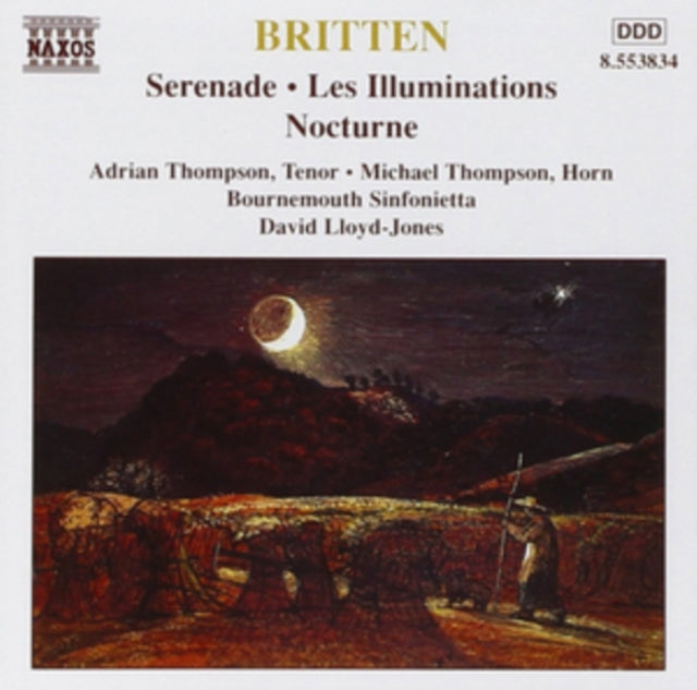 Britten: Serenade/Les Illuminations/Nocturne