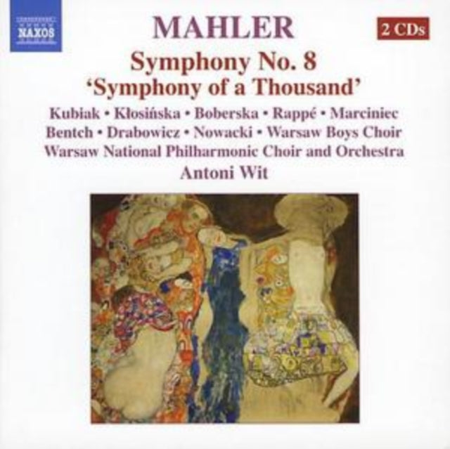 Mahler: Symphony No. 8, 'Symphony of a Thousand'