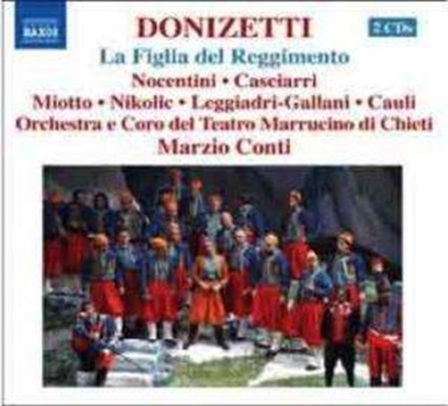 La Figlia Del Reggimento (Conti, Nocentini, Casciarri)