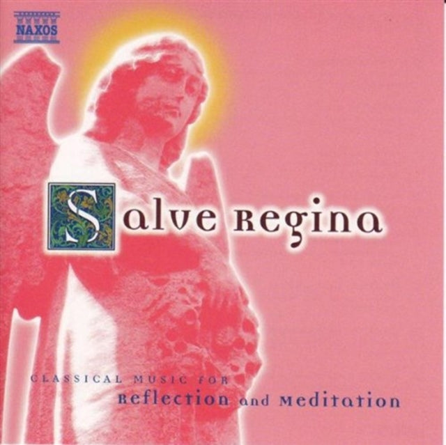 Classical Music for Reflection and Meditation: Salve Regina