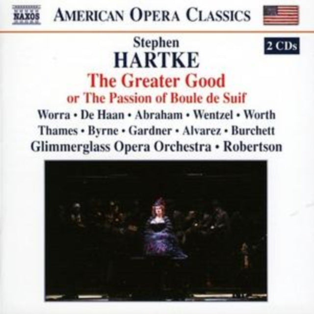 Greater Good, The (Robertson, Glimmerglass Opera Orchestra)