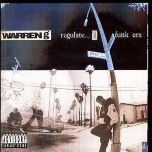 Regulate... G Funk Era