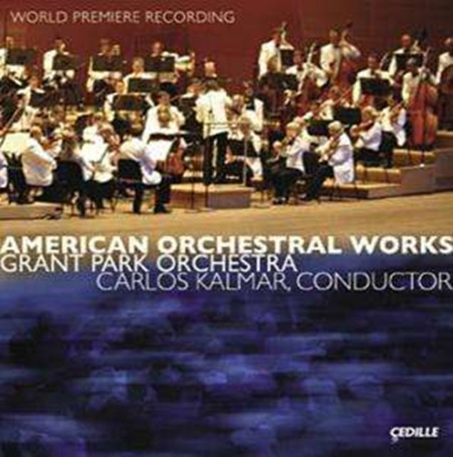 American Orchestral Works (Grant Park Orchestra)