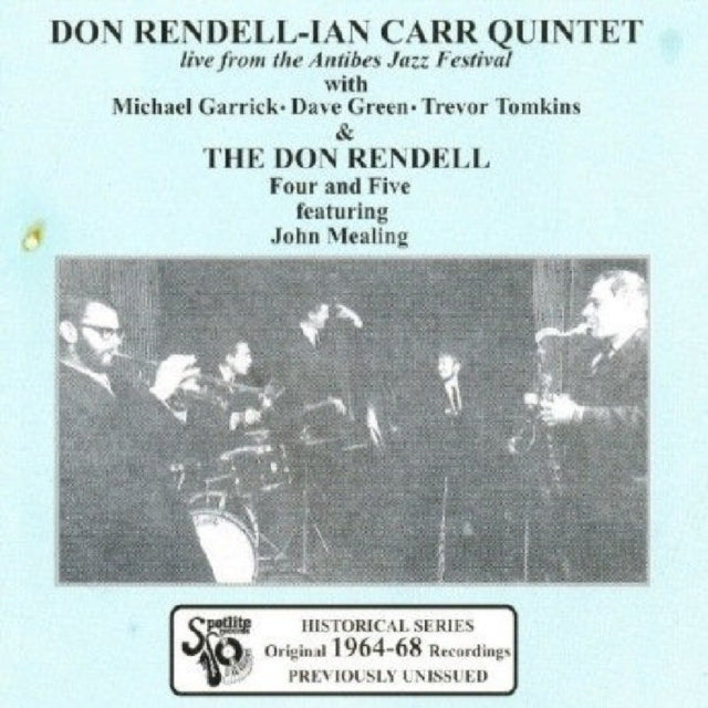The Don Rendell Four And Five Plus Don Rendell-Ian Carr Quintet