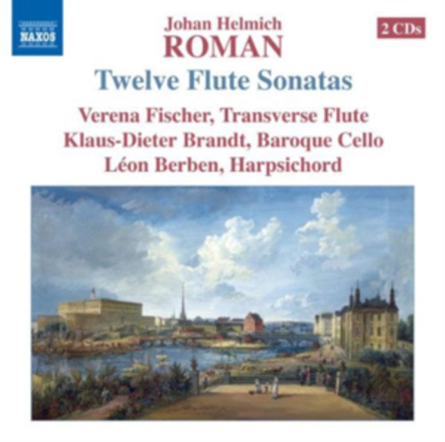 Johan Helmich Roman: Twelve Flute Sonatas