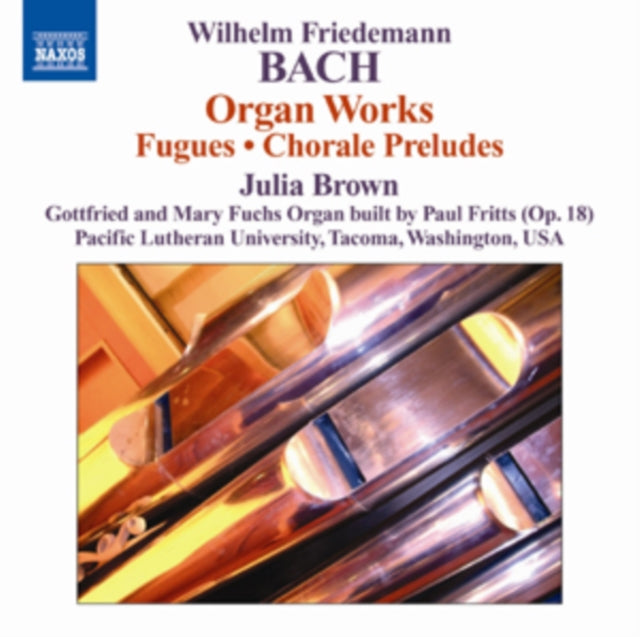 Wilhelm Friedemann Bach: Organ Works