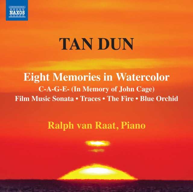 Tan Dun: Eight Memories in Watercolor