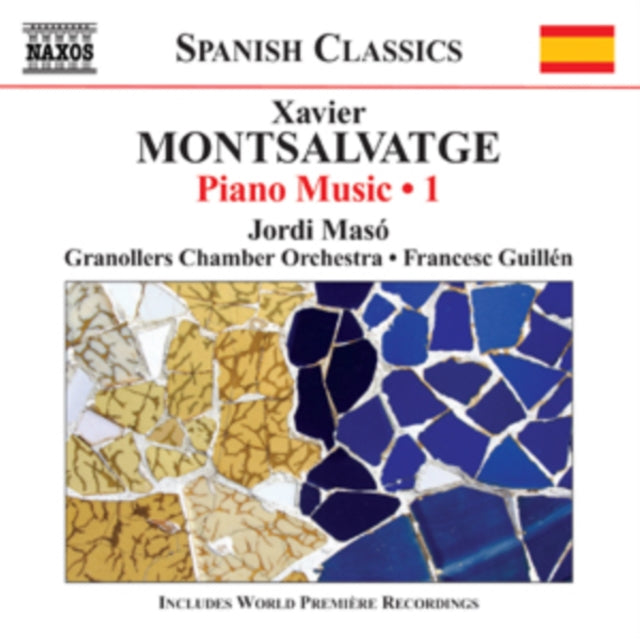 Xavier Montsalvatge: Piano Music