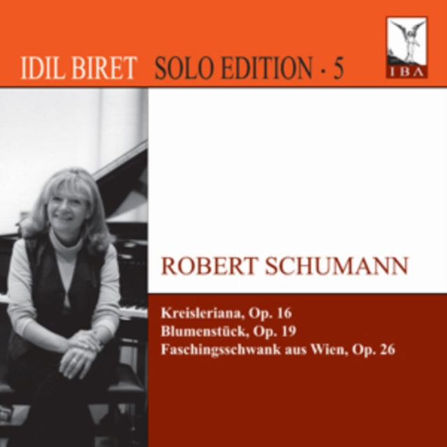 Robert Schumann: Kreisleriana, Op. 16/Blumenstuck, Op. 19/...