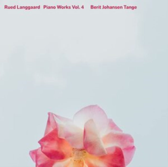 Rued Langgaard: Piano Works