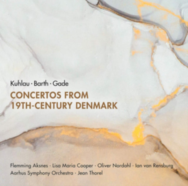 Kuhlau/Barth/Gade: Concertos from 19th-century Denmark