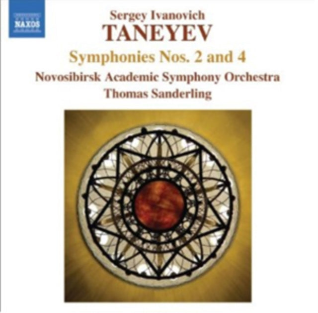 Sergey Ivanovich Taneyev: Symphonies Nos. 2 and 4
