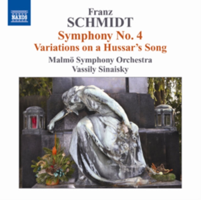 Franz Schmidt: Symphony No. 4/Variations On a Hussar's Song