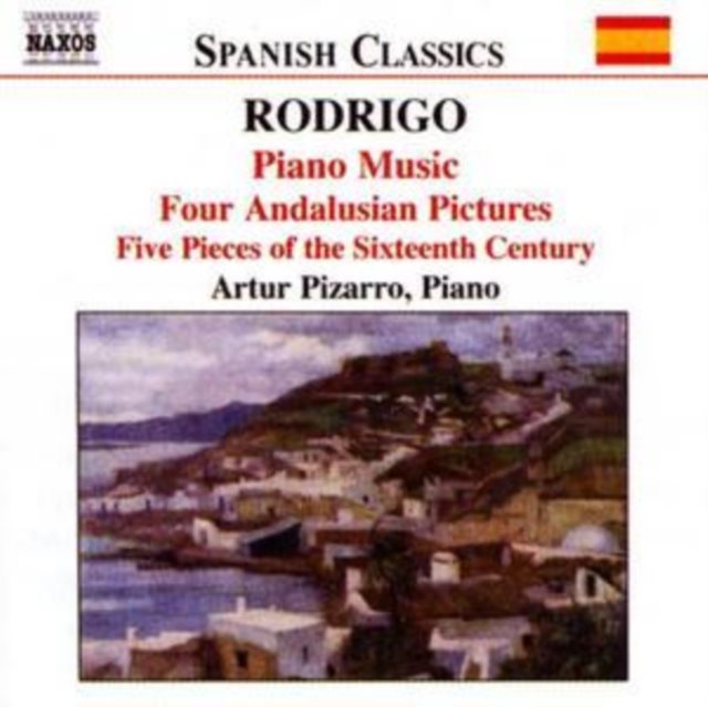 Piano Music Vol. 1: Four Andalusian Pictures (Pizarro)