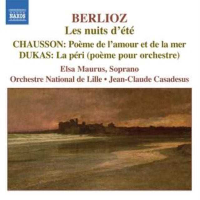 Les Nuits D'ete Op. 7/poeme De L'amour Et De La Mer/la Peri
