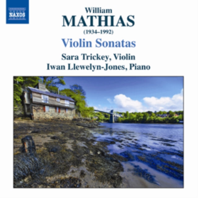 William Mathias: Violin Sonatas