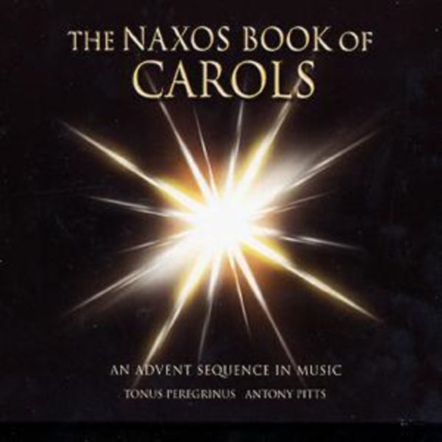 Naxos Book of Carols, The (Pitts, Tonus Peregrinus)
