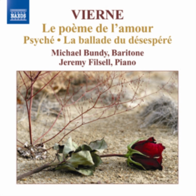 Louis Vierne: Le Poeme De L'amour/Psyche/La Ballade Du Desespere