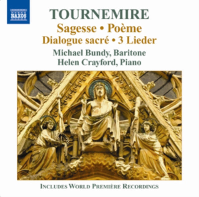 Tounemire: Sagesse/Poeme/Dialogue Sacree/3 Lieder