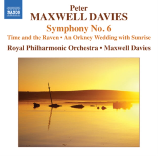 Peter Maxwell Davies: Symphony No. 6