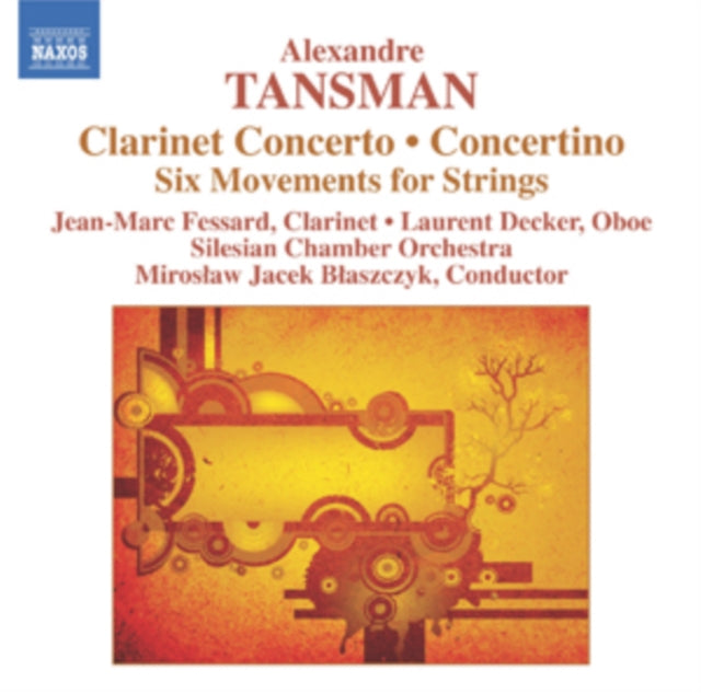 Alexandre Tansman: Clarinet Concerto/Concertino