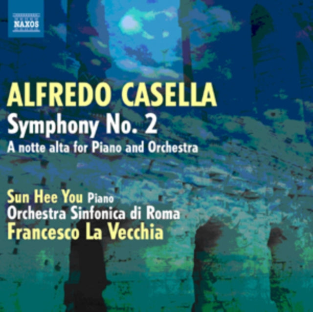 Alfredo Casella: Symphony No. 2