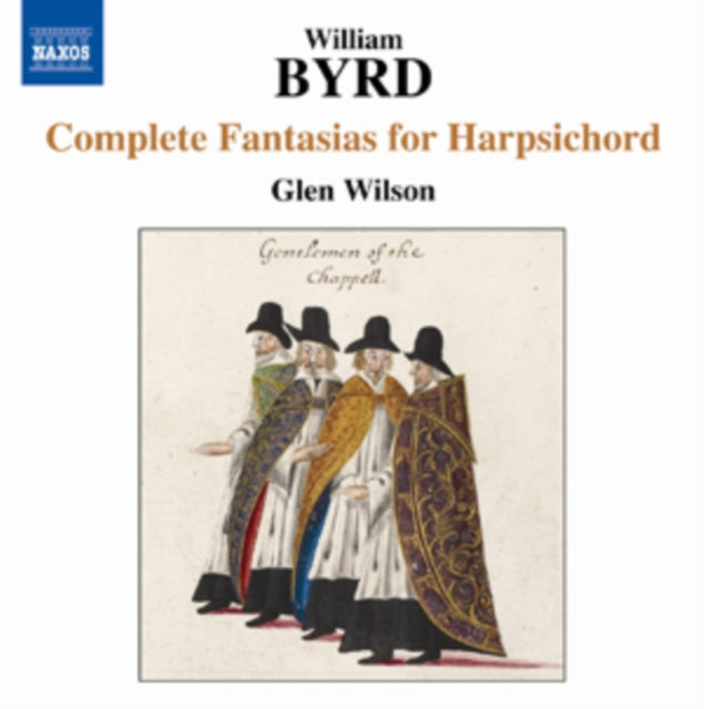 William Byrd: Complete Fantasias for Harpsichord