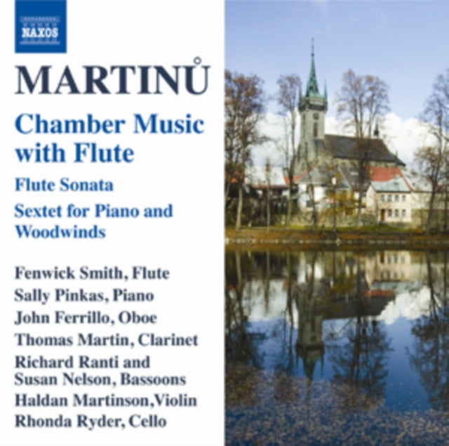 Bohuslav Martinu: Chamber Music With Flute