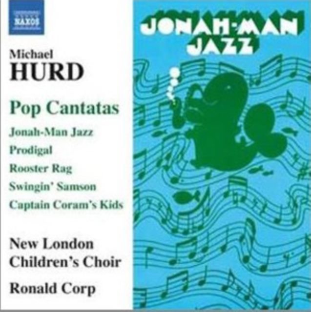 Michael Hurd: Pop Cantatas