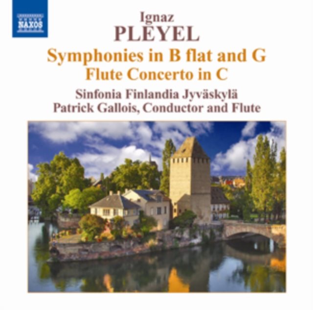 Ignaz Pleyel: Symphonies in B Flat and G/...