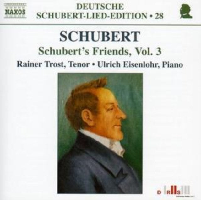 Schubert's Friends Vol. 3 (Eisenlohr, Trost)