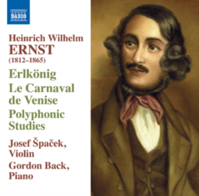 Heinrich Wilhelm Ernst: Erlkonig/Le Carnaval De Venise/...
