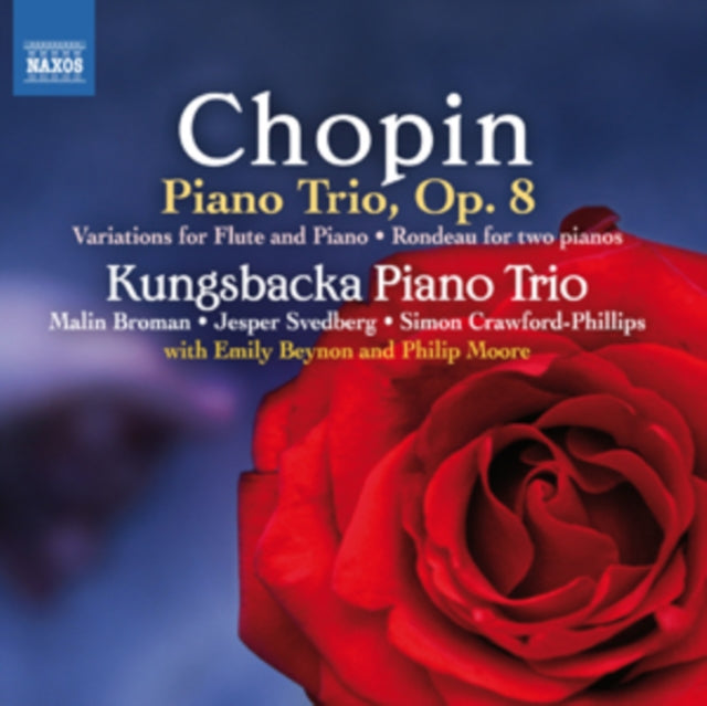 Chopin: Piano Trio, Op. 8