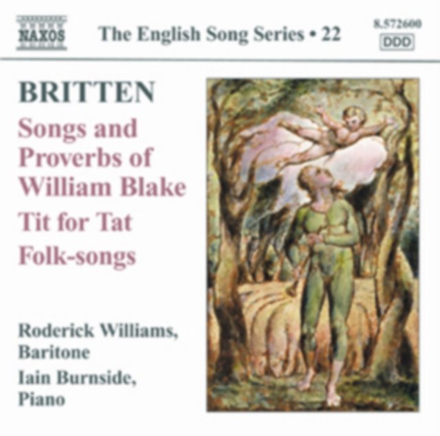 Britten: Songs and Proverbs of William Blake/...