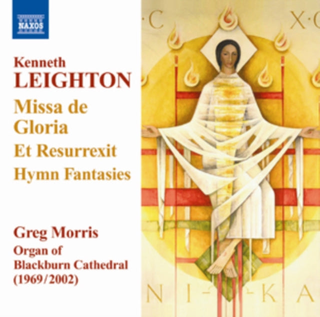 Kenneth Leighton: Missa De Gloria/Et Resurrexit/Hymn Fantasies