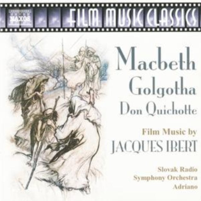 Macbeth - Concert Suite/golgotha/don Quichotte - Film Score