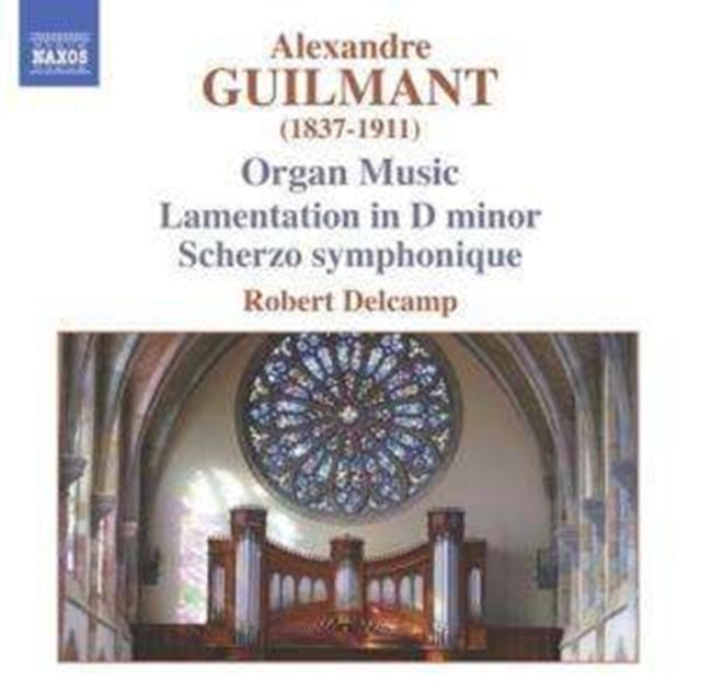 Organ Music: Lamentation in D Minor, Scherzo (Delcamp)