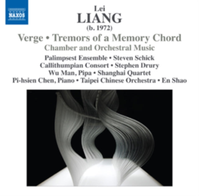 Lei Liang: Verge /Tremors of a Memory Chord